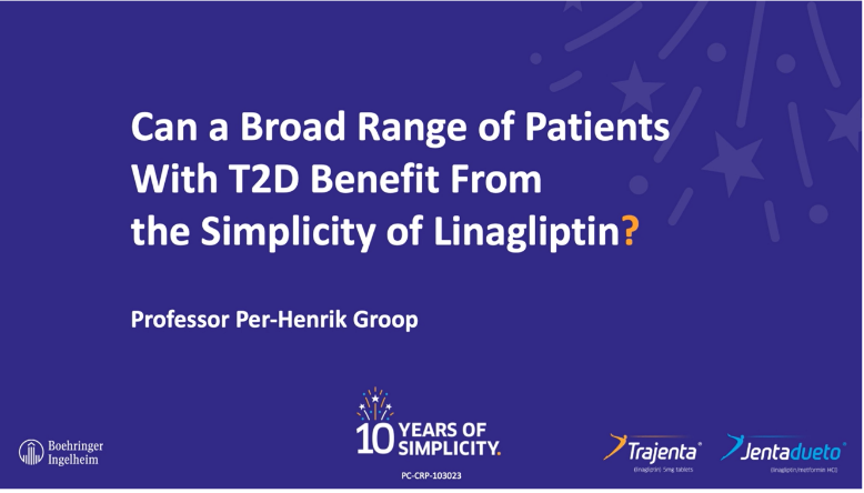 Can a broad range of T2D patients benefit from the simplicity of linagliptin 